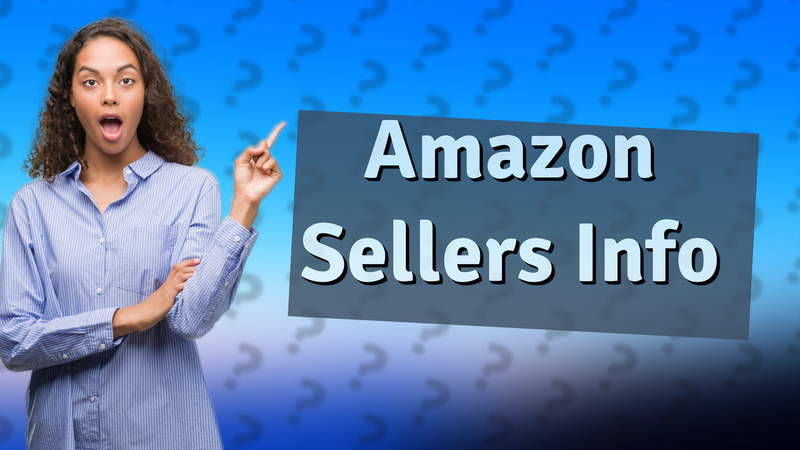 Amazon Sellers Info