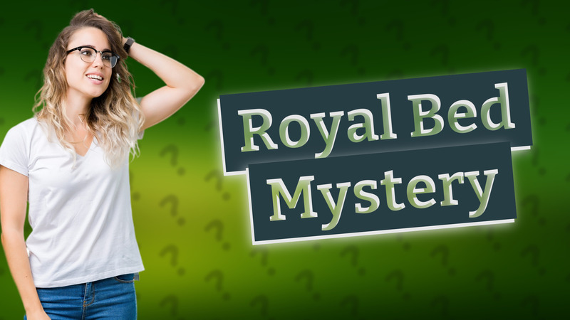 Royal Bed Mystery