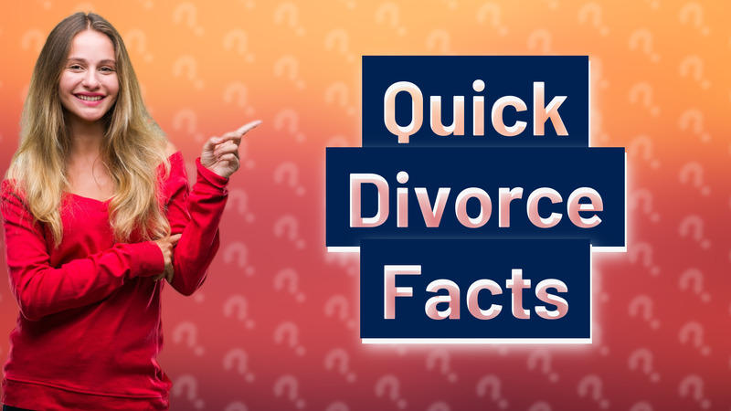 Quick Divorce Facts