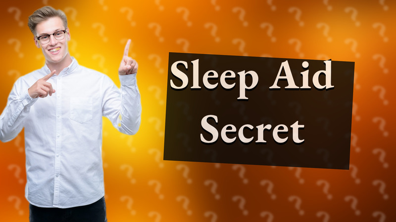 Sleep Aid Secret