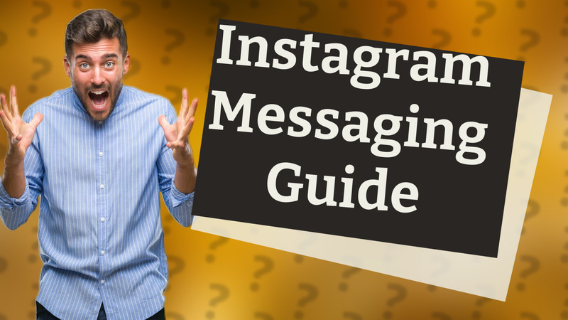 Instagram Messaging Guide
