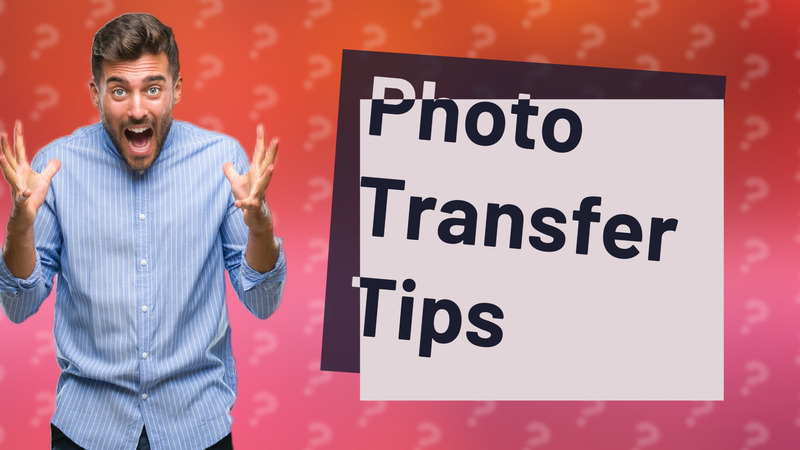 Photo Transfer Tips