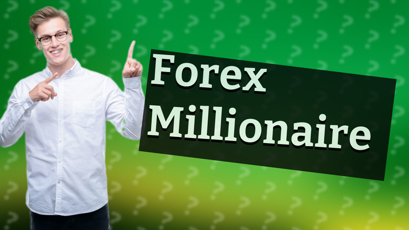 Forex Millionaire