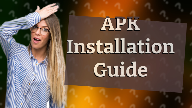 APK Installation Guide