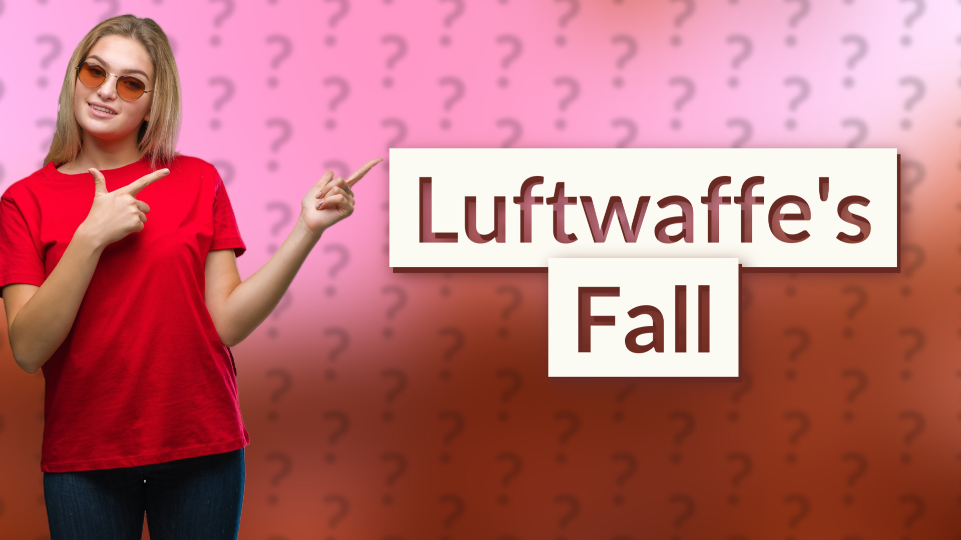 Luftwaffe's Fall