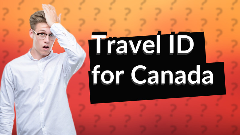 Travel ID for Canada