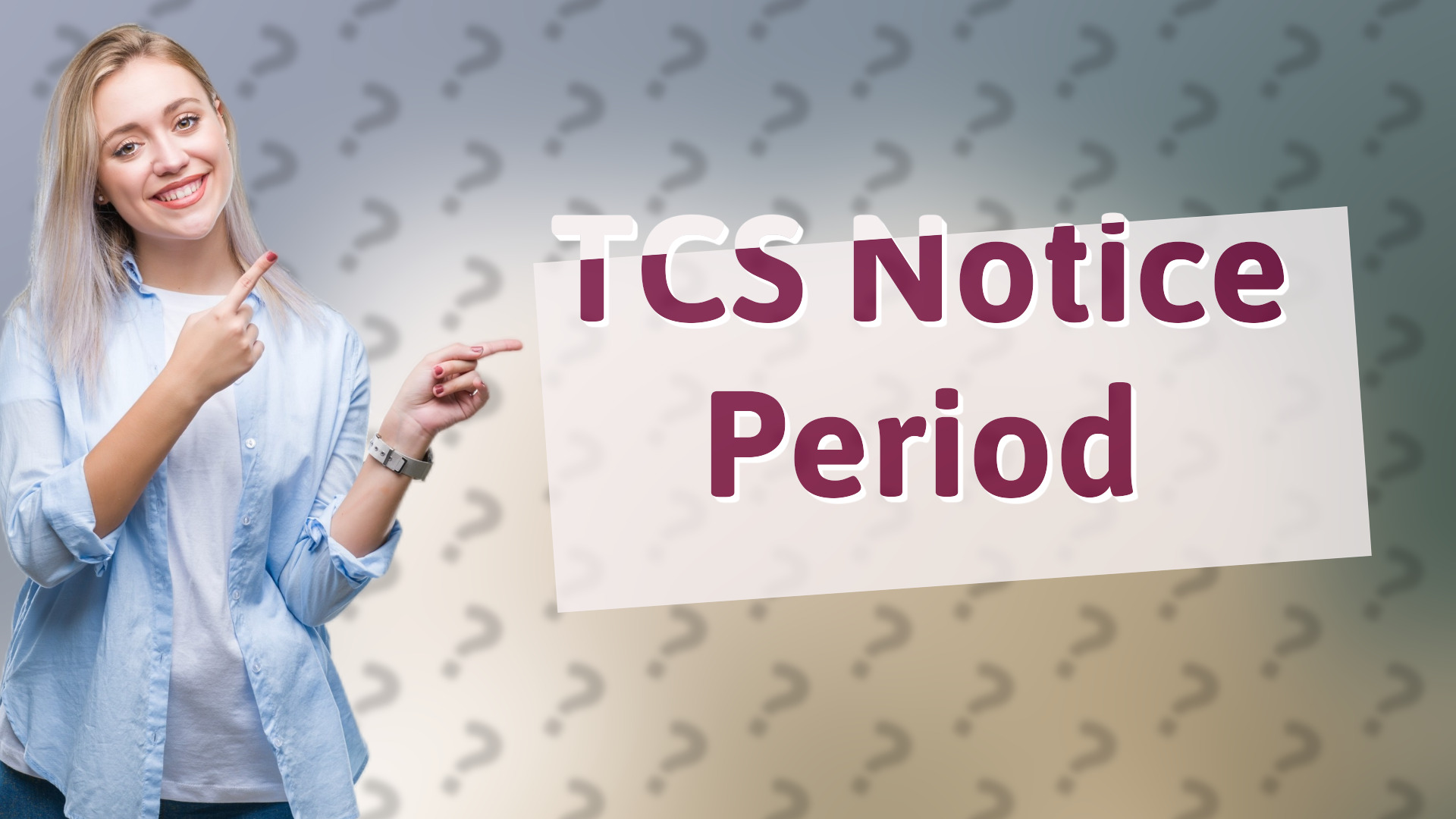 TCS Notice Period