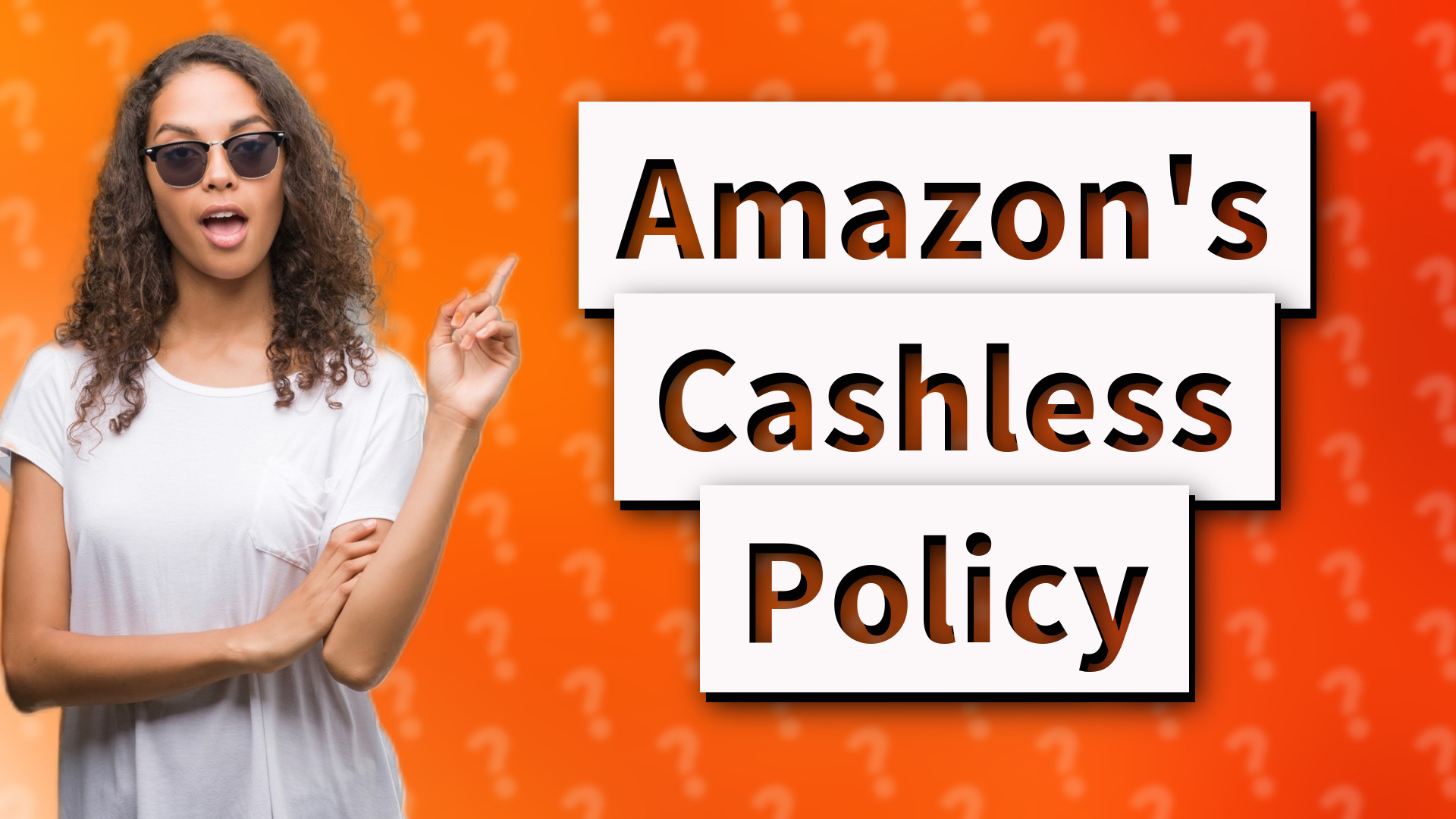 Amazon's Cashless Policy