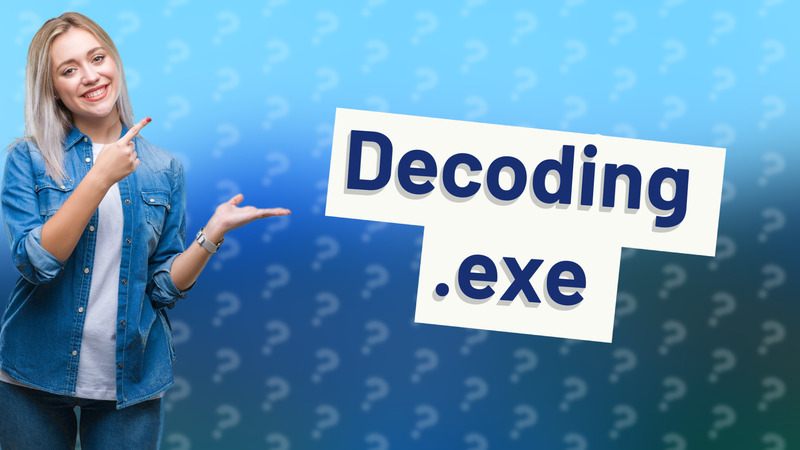 Decoding .exe