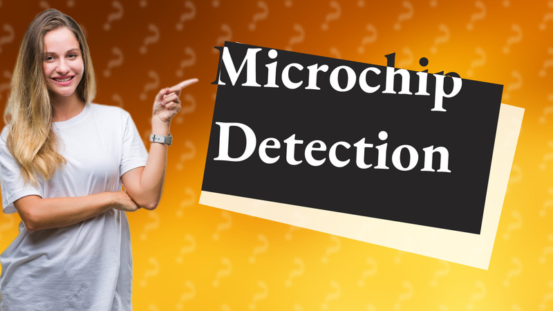 Microchip Detection