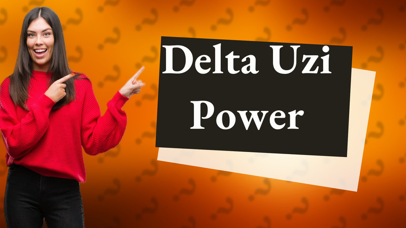 Delta Uzi Power