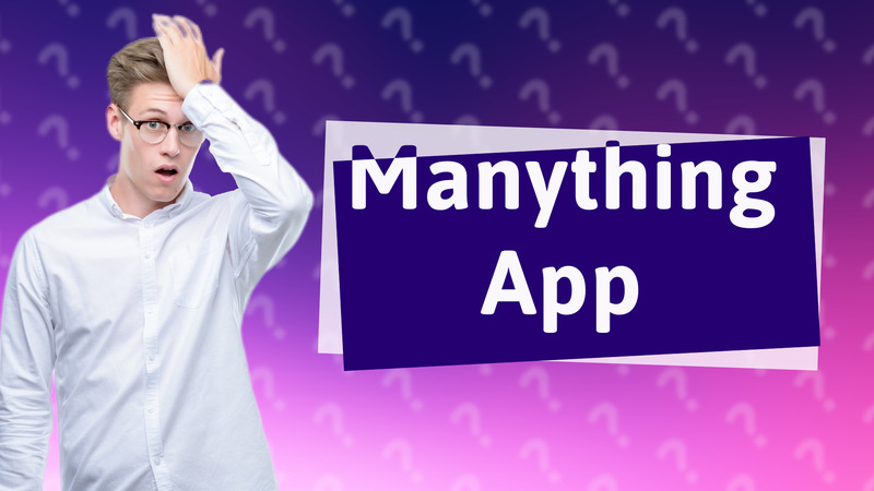 Manything App