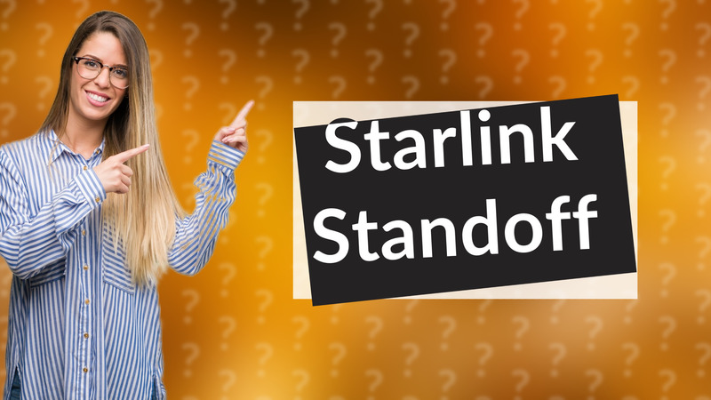 Starlink Standoff
