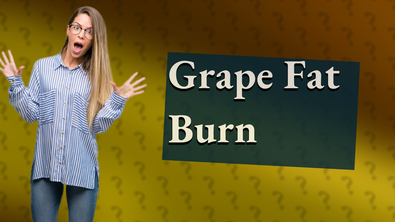 Grape Fat Burn