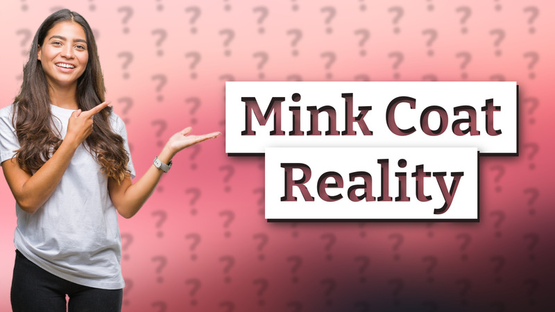 Mink Coat Reality