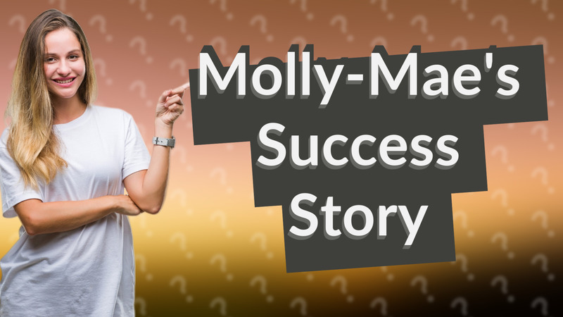 Molly-Mae's Success Story