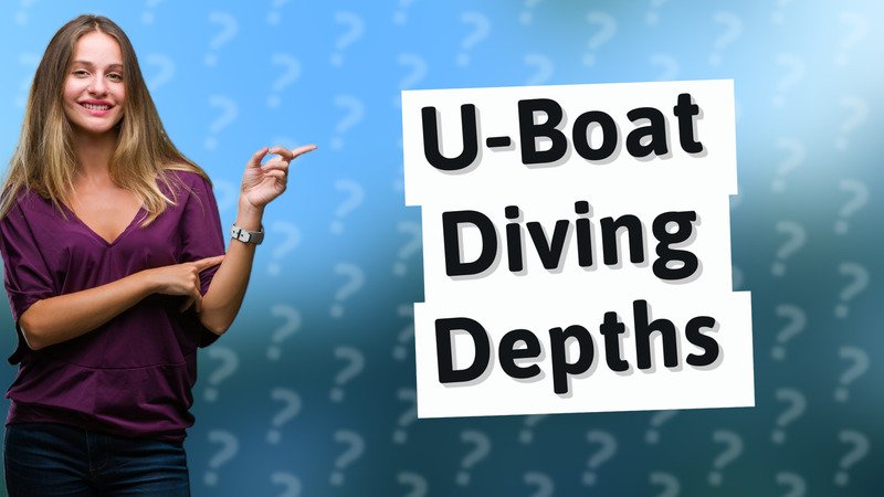 U-Boat Diving Depths