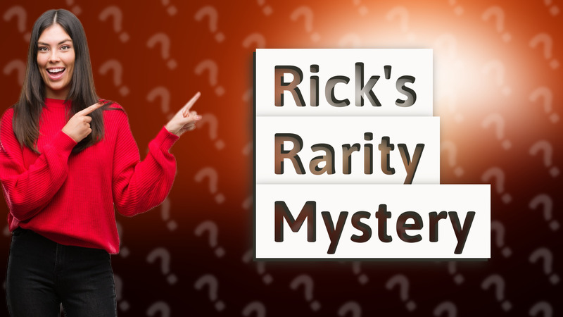 Rick's Rarity Mystery