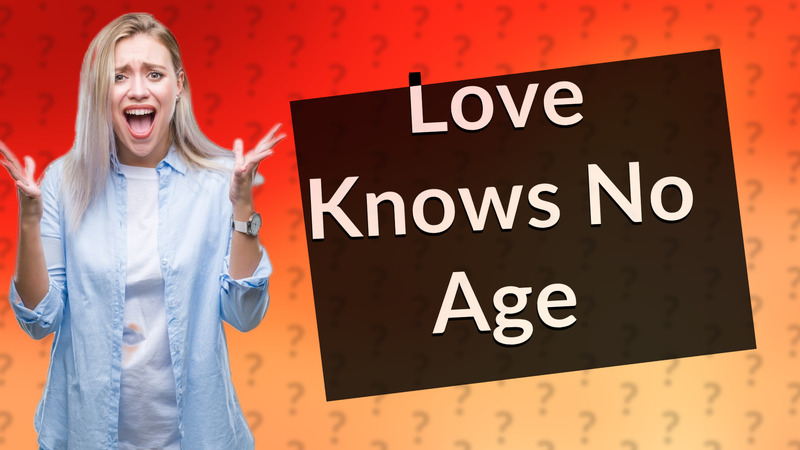 Love Knows No Age