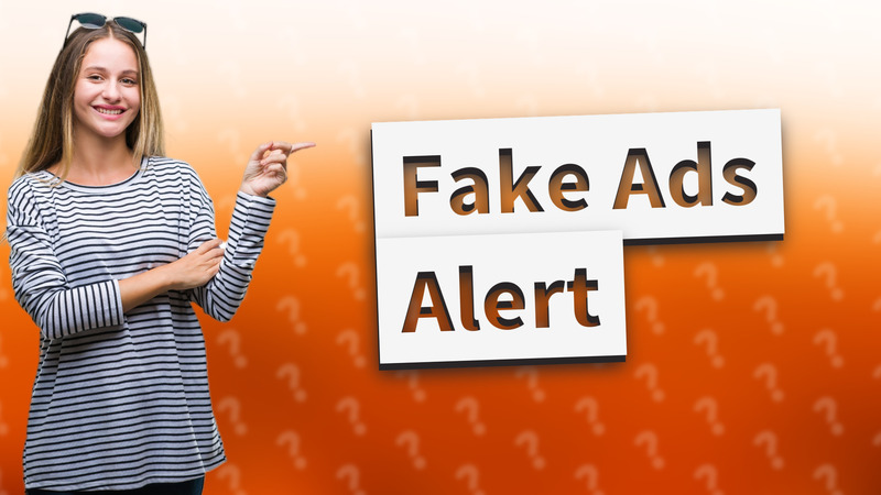 Fake Ads Alert