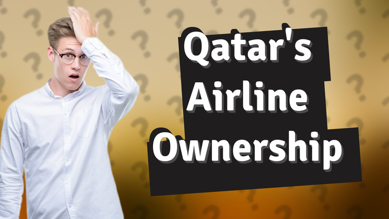 Qatar's Airline Ownership