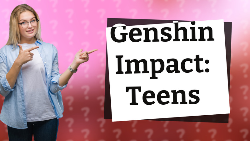 Genshin Impact: Teens