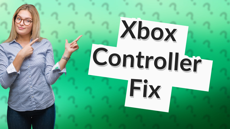 Xbox Controller Fix