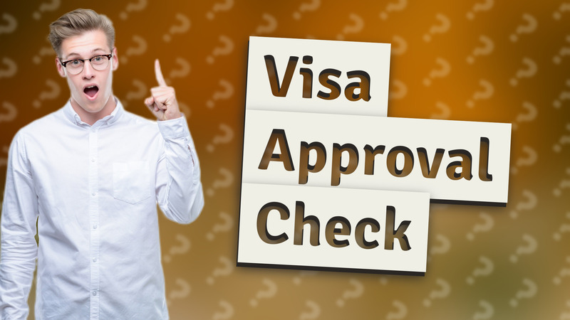 Visa Approval Check