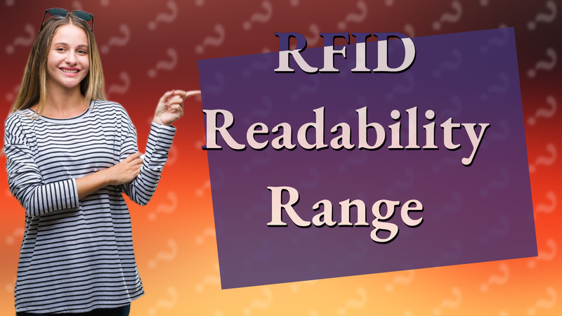 RFID Readability Range