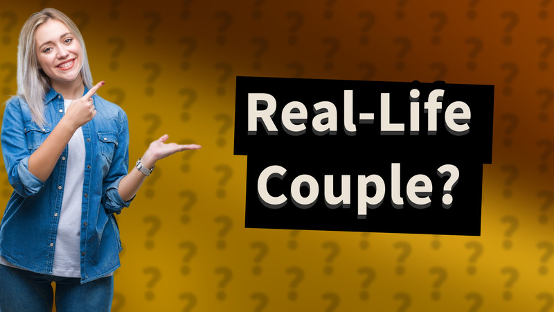 Real-Life Couple?