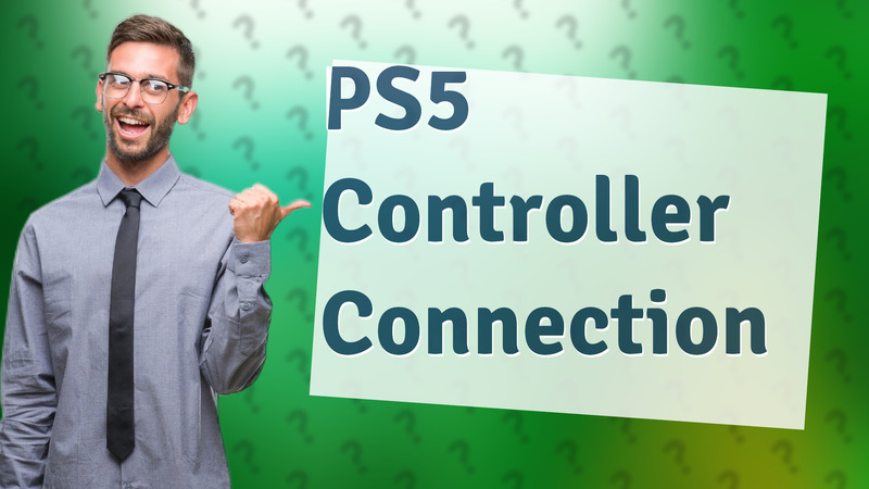 PS5 Controller Connection