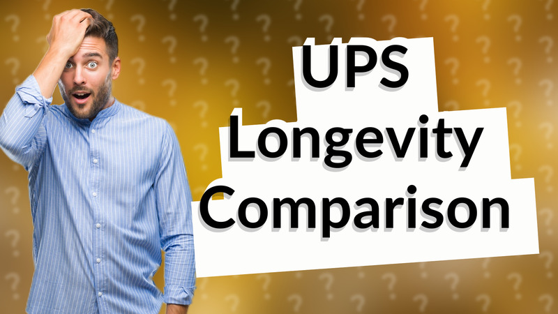 UPS Longevity Comparison