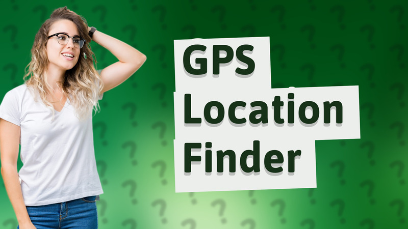 GPS Location Finder