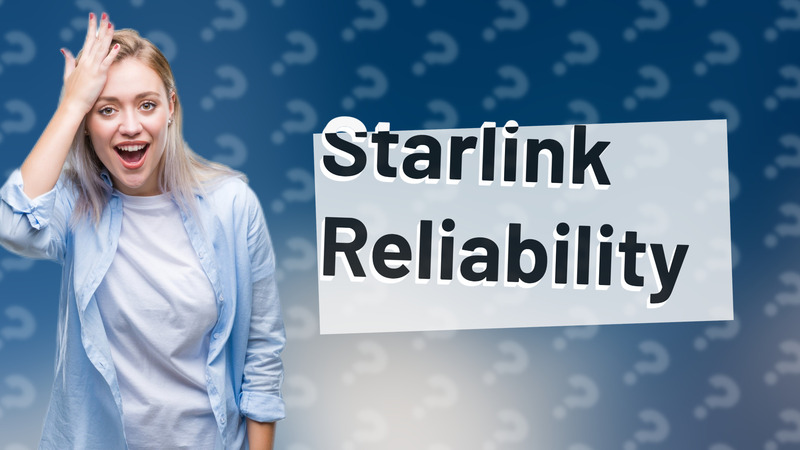 Starlink Reliability