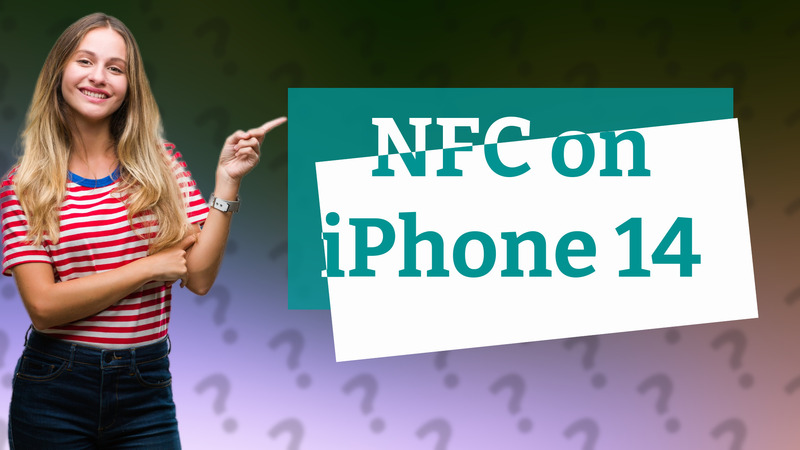 NFC on iPhone 14