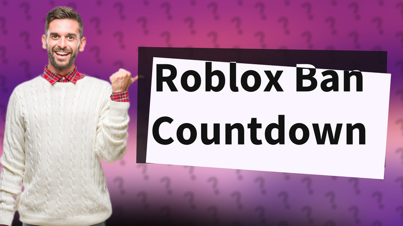 Roblox Ban Countdown