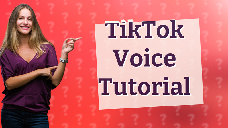 TikTok Voice Tutorial