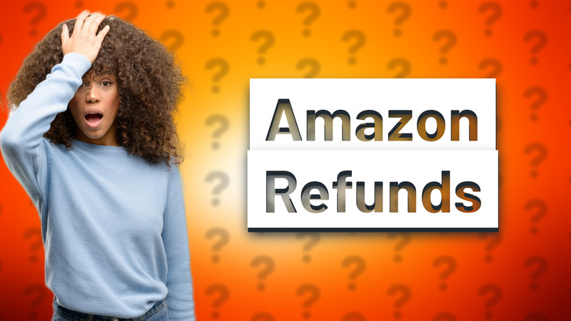 Amazon Refunds