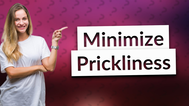Minimize Prickliness