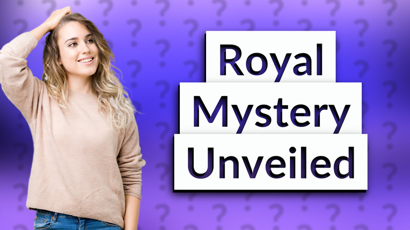Royal Mystery Unveiled