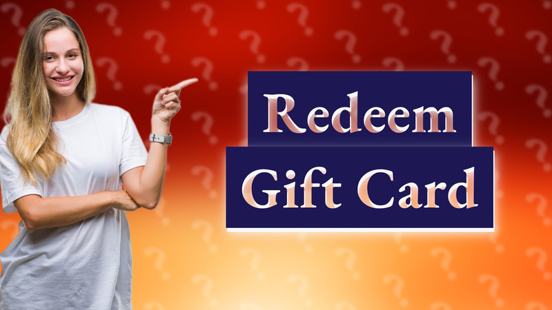 Redeem Gift Card