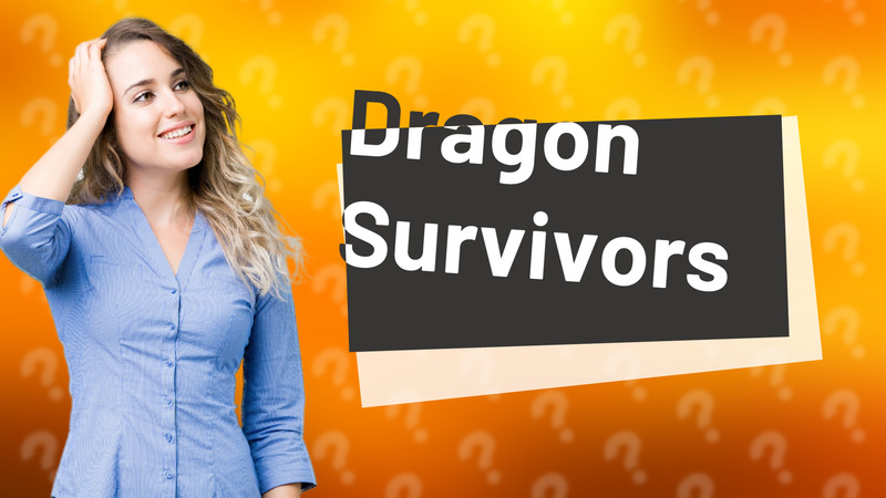 Dragon Survivors
