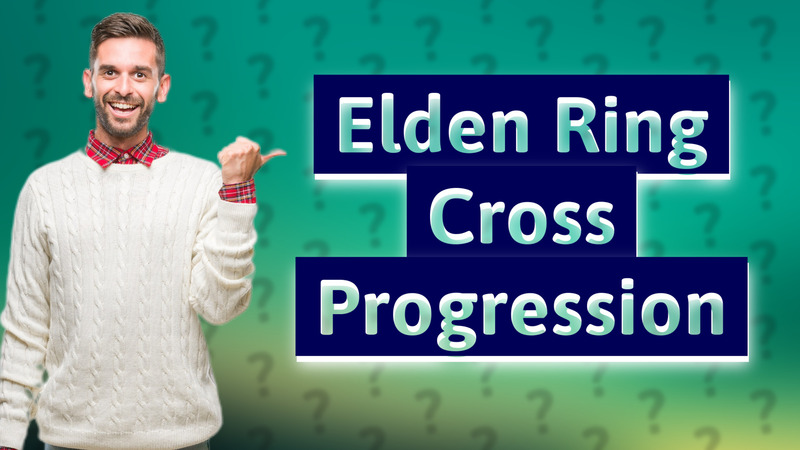 Elden Ring Cross Progression