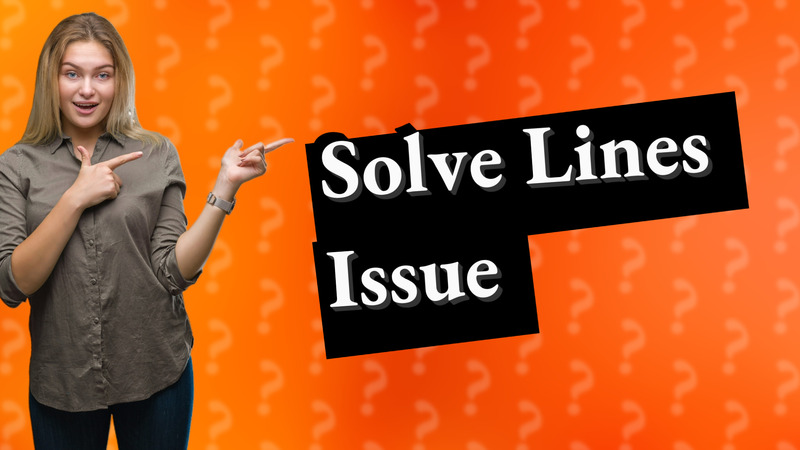 Solve Lines Issue