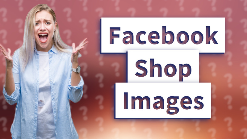 Facebook Shop Images