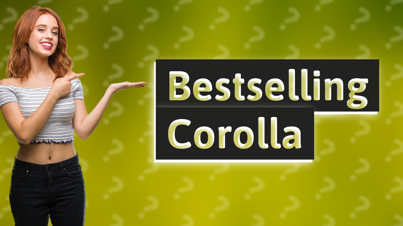 Bestselling Corolla