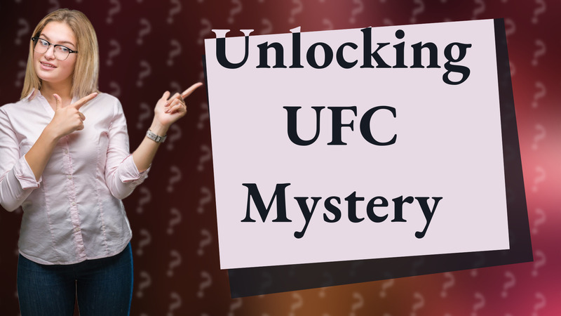 Unlocking UFC Mystery