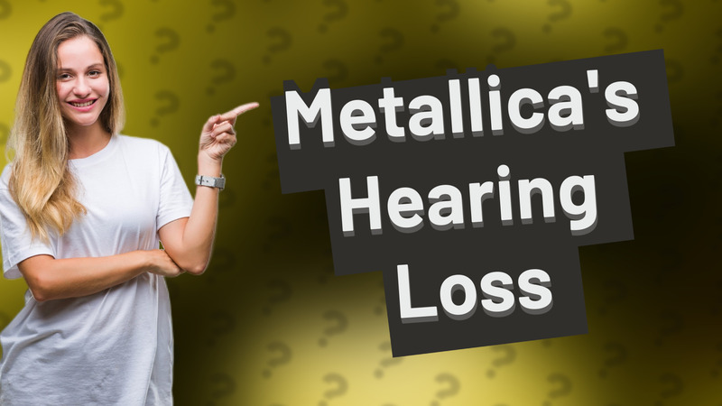 Metallica's Hearing Loss