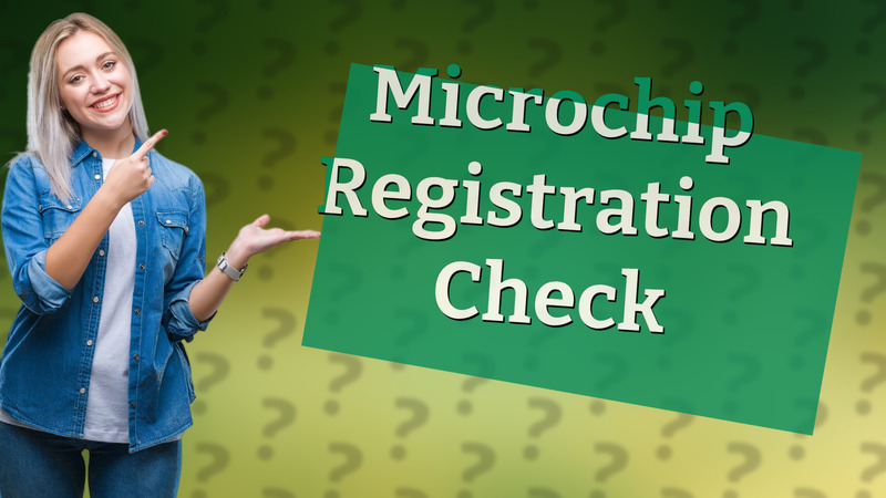 Microchip Registration Check