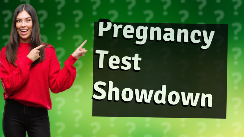 Pregnancy Test Showdown